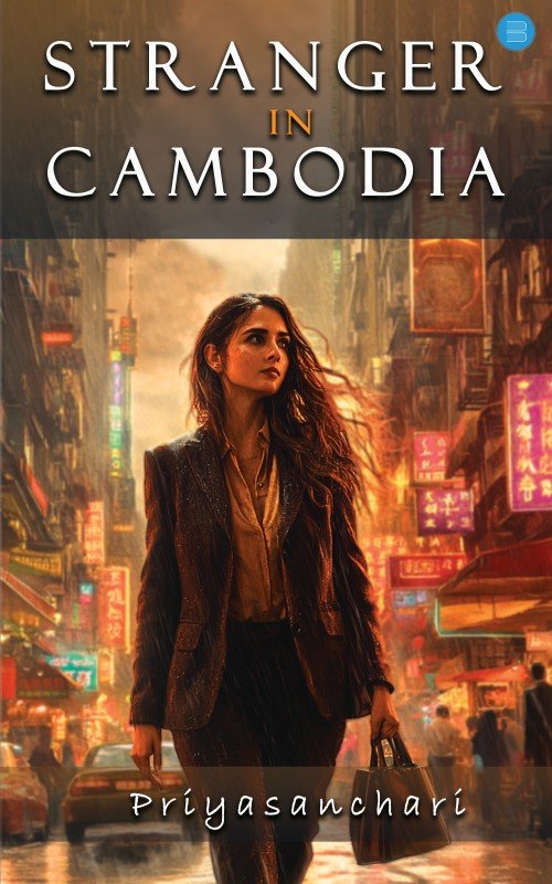 Book cover of Stranger in Cambodia by Priyasanchari